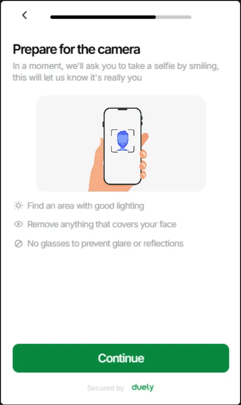 The prepare for the camera screen, explaining that a selfie will be taken and how to position the face.