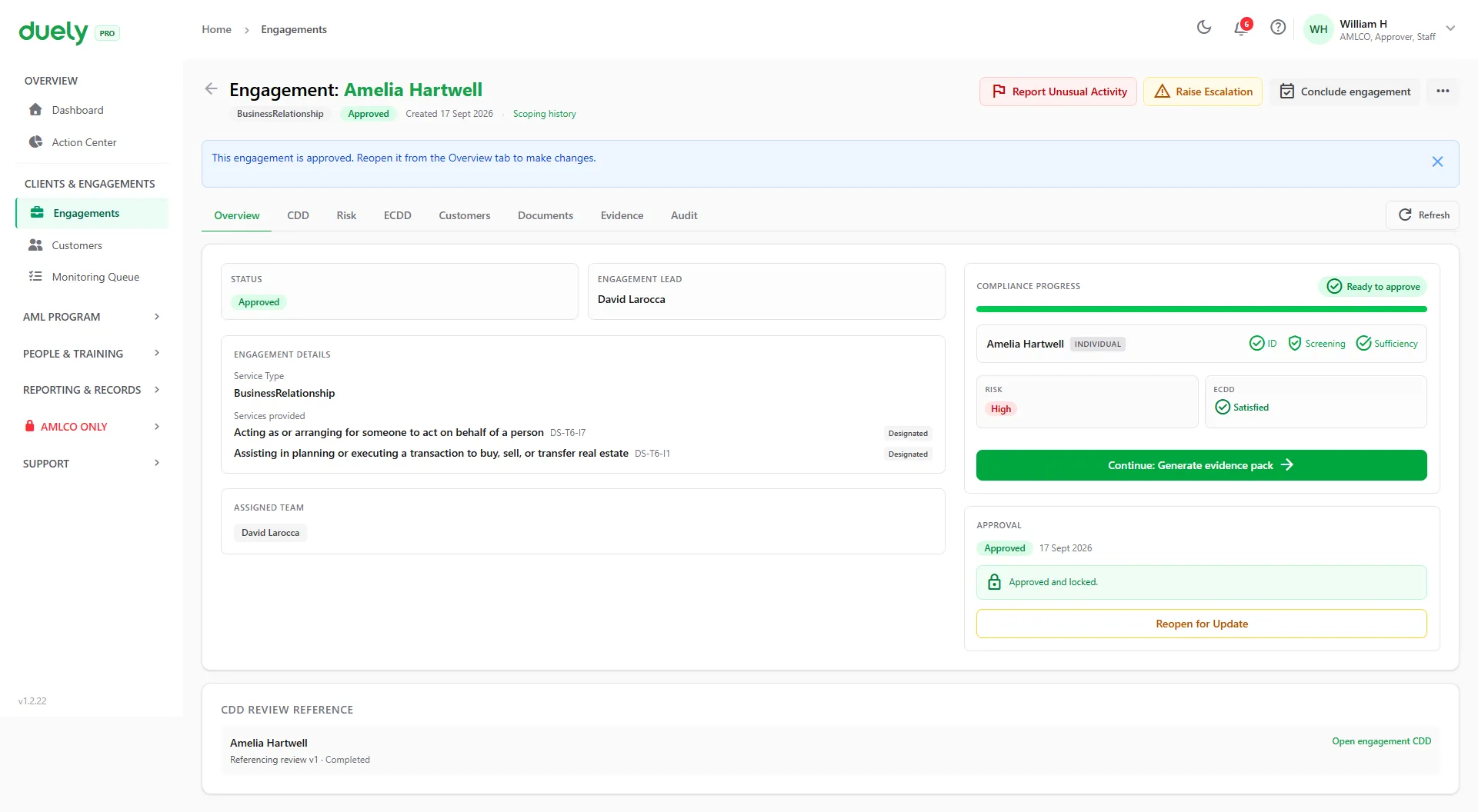 An approved engagement in duely, showing the approval, the risk and ECDD status and the button to conclude the engagement.